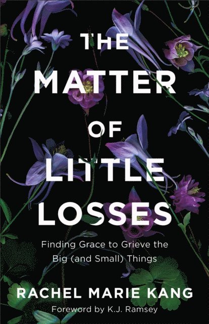 Rachel Marie Kang - Matter of Little Losses, E-bok