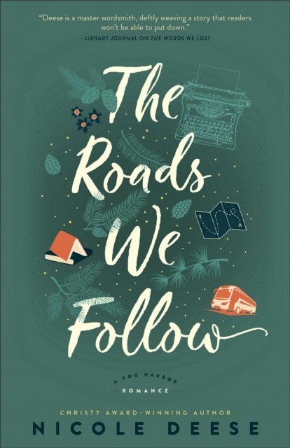 Nicole Deese - Roads We Follow (A Fog Harbor Romance), E-bok