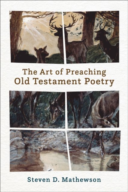Steven D. Mathewson - Art of Preaching Old Testament Poetry, E-bok