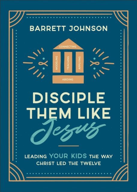 Barrett Johnson - Disciple Them like Jesus, E-bok