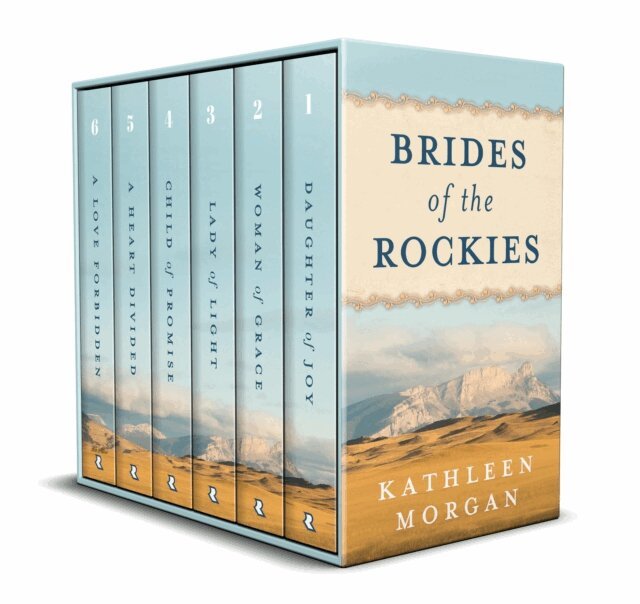 Kathleen Morgan - Brides of the Rockies, E-bok