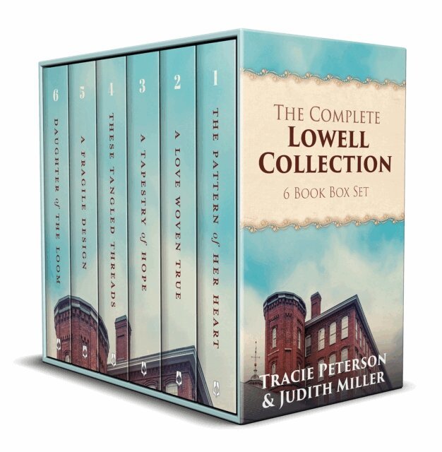 Judith Miller, Tracie Peterson - Complete Lowell Collection, E-bok