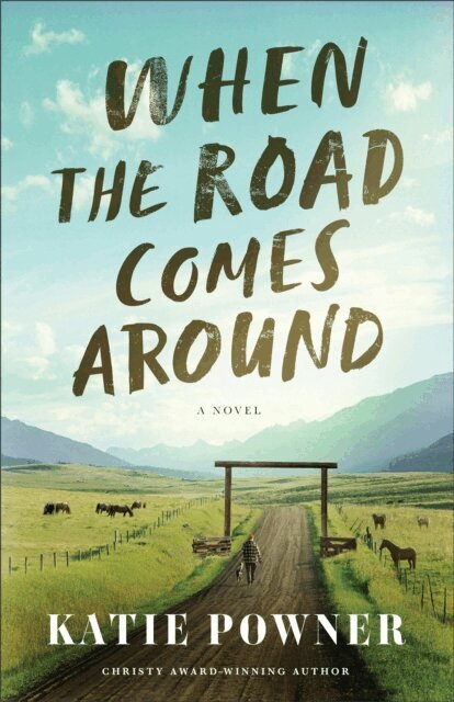 Katie Powner - When the Road Comes Around, E-bok