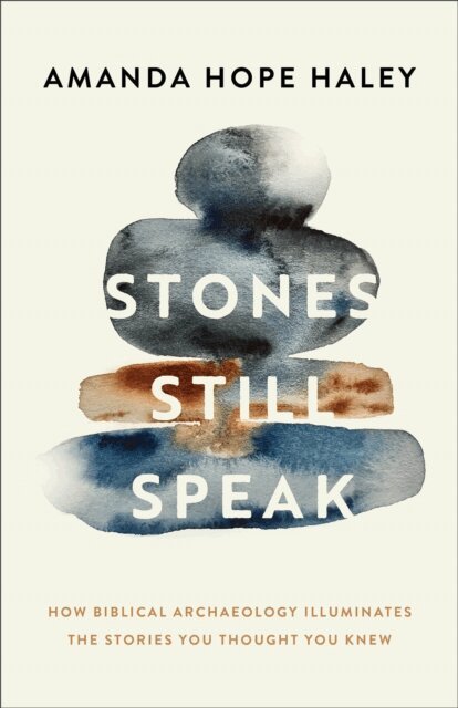 Amanda Hope Haley - Stones Still Speak, E-bok. Tillgänglighet: Lägg i varukorg