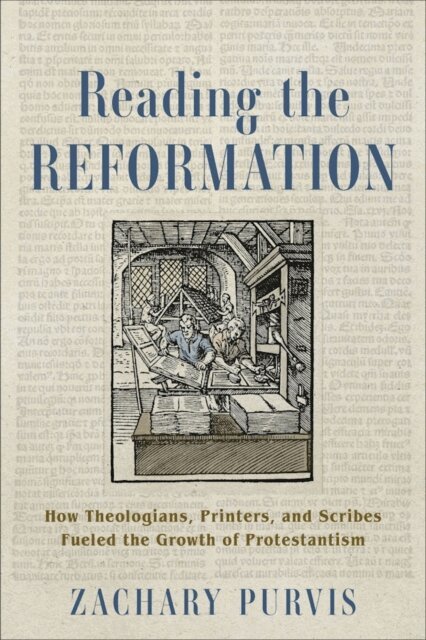 Zachary Purvis - Reading the Reformation, E-bok. Tillgänglighet: Kommande