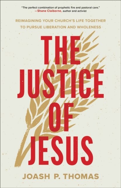 Joash P. Thomas - Justice of Jesus, E-bok