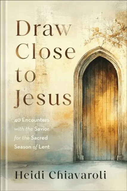 Heidi Chiavaroli - Draw Close to Jesus, E-bok. Tillgänglighet: Lägg i varukorg