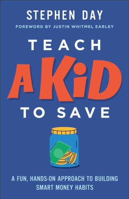 Stephen Day - Teach a Kid to Save, E-bok