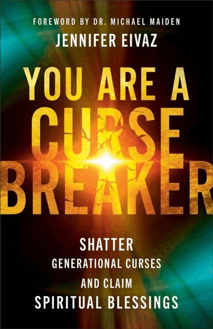 Jennifer Eivaz - You Are a Cursebreaker, E-bok