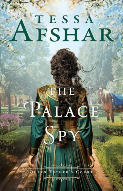 Tessa Afshar - Palace Spy (Queen Esther's Court), E-bok. Tillgänglighet: Kommande