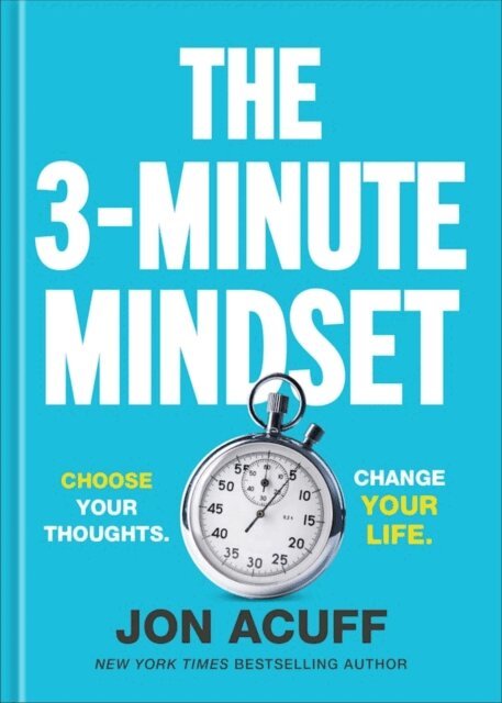 Jon Acuff - 3-Minute Mindset, E-bok