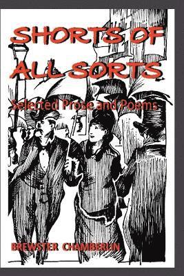 Brewster Chamberlin - Shorts of All Sorts, Häftad