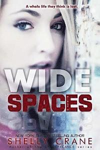 Wide Spaces: A Wide Awake Novella
