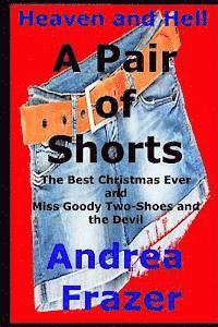 Andrea Frazer - A Pair of Shorts, Häftad. Tillgänglighet: Lägg i varukorg