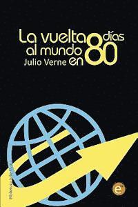 Julio Verne - La vuelta al mundo en 80 días, Häftad