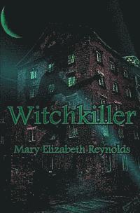 Mary Elizabeth Reynolds - Witchkiller, Häftad. Tillgänglighet: Lägg i varukorg