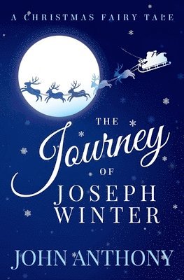 John Anthony, Pam Berehulke - Journey of Joseph Winter, Häftad. Tillgänglighet: Lägg i varukorg