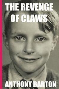 Anthony Barton - The Revenge of Claws, Häftad. Tillgänglighet: Lägg i varukorg
