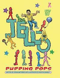 Winston Blakely - Jello Pudding Pops, Häftad. Tillgänglighet: Lägg i varukorg