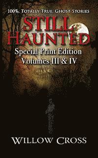 Brittany Carrigan - Still Haunted: 100% Totally True Ghost Stories, Häftad