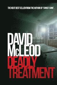 David McLeod - Deadly Treatment, Häftad. Tillgänglighet: Lägg i varukorg