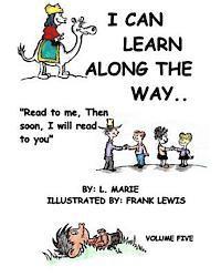 L. Marie Emery - I Can Learn Along The Way: Volume Five, Häftad. Tillgänglighet: Lägg i varukorg