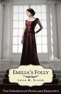 Lelia M. Silver - Emilia's Folly, Häftad. Tillgänglighet: Lägg i varukorg