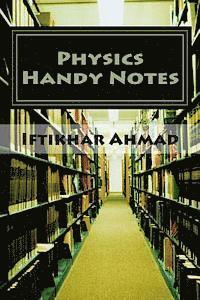 Iftikhar Ahmad - Physics Handy Notes: Short Definitions, McQs, Häftad. Tillgänglighet: Lägg i varukorg