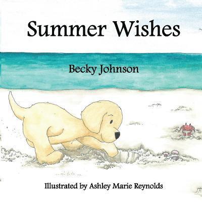 Becky Johnson - Summer Wishes, Häftad. Tillgänglighet: Lägg i varukorg