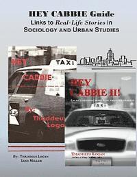 Lucy J. Miller, Thaddeus Logan - HEY CABBIE Guide Links to Real-Life Stories in Sociology and Urban Studies: Instructor's Guide: A Correlation of the Hey Cabbie Series to Topics in So, Häftad. Tillgänglighet: Lägg i varukorg