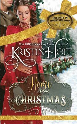 Kristin Holt - Home for Christmas: A Sweet Historical Holiday Romance Novella (Rated G), Häftad. Tillgänglighet: Lägg i varukorg