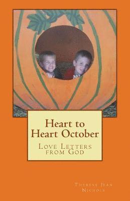 Theresa Jean Nichols - Heart to Heart October: Love Letters from God, Häftad. Tillgänglighet: Lägg i varukorg