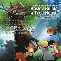 Bosley Builds a Tree House (bao bao jian shu wu): A Dual-Language Book in Mandarin Chinese and English, Häftad. Tillgänglighet: Lägg i varukorg