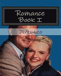 Derek Lea - Romance Book I: To All Romantics, Häftad. Tillgänglighet: Lägg i varukorg