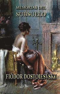 Fiodor Dostoievski - Memorias del subsuelo, Häftad