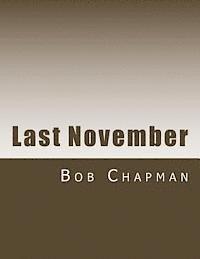 Bob Chapman - Last November, Häftad. Tillgänglighet: Lägg i varukorg