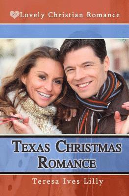 Teresa Ives Lilly - Texas Christmas Romance, Häftad. Tillgänglighet: Lägg i varukorg
