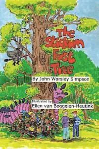 John Worsley Simpson - The Stickumfast Tree, Häftad. Tillgänglighet: Lägg i varukorg