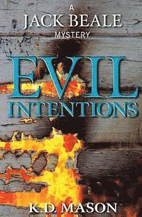 K. D. Mason - Evil Intentions, Häftad. Tillgänglighet: Lägg i varukorg