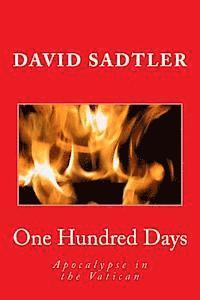 David Sadtler - One Hundred Days: Apocalypse in the Vatican, Häftad. Tillgänglighet: Lägg i varukorg