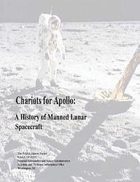 Courtney G. Brooks, James M. Grimwood - Chariots for Apollo: A History of Manned Lunar Spacecraft, Häftad. Tillgänglighet: Lägg i varukorg