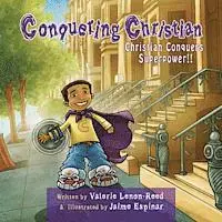 Valerie Lenon-Reed - Conquering Christian: Christian Conquers Superpower, Häftad. Tillgänglighet: Lägg i varukorg