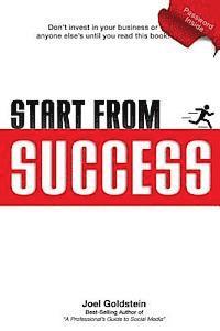 Joel Goldstein - Start from Success: Test Before You Invest, Häftad. Tillgänglighet: Lägg i varukorg