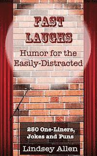 Lindsey Allen - Fast Laughs: Humor for the Easily Distracted, Häftad. Tillgänglighet: Lägg i varukorg
