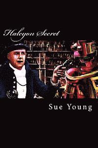 Sue Young - Halcyon Secret, Häftad. Tillgänglighet: Lägg i varukorg