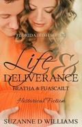 Life & Deliverance
