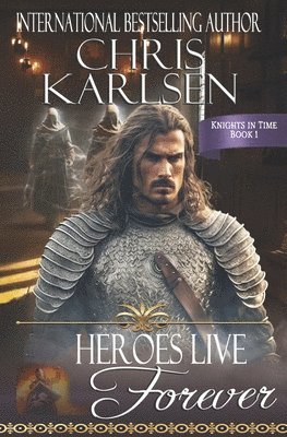 Chris Karlsen - Heroes Live Forever, Häftad. Tillgänglighet: Lägg i varukorg