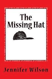 Jennifer Wilson - The Missing Hat, Häftad. Tillgänglighet: Lägg i varukorg