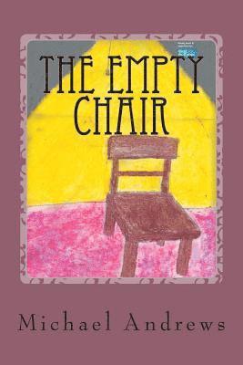 Michael Andrews - Empty Chair, Häftad