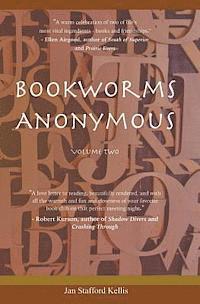 Jan Stafford Kellis - Bookworms Anonymous Vol. II, Häftad. Tillgänglighet: Lägg i varukorg